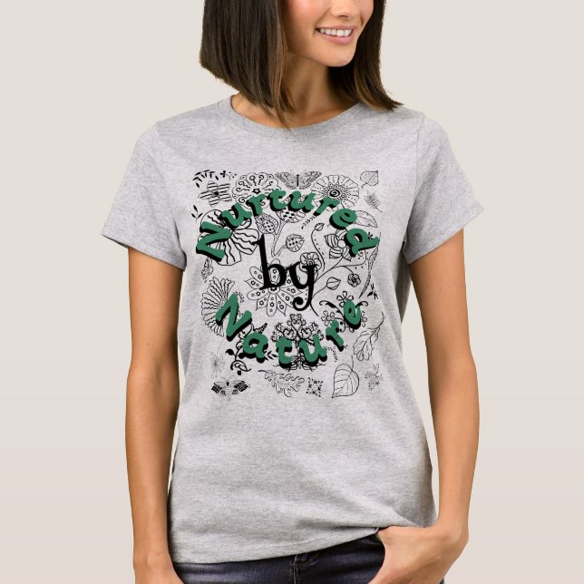 von Natur genährt T-Shirt (Vorderseite)
