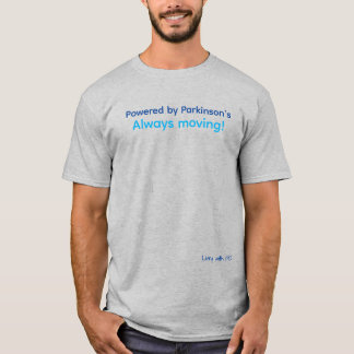 Von Parkinsons T - Shirt angetrieben