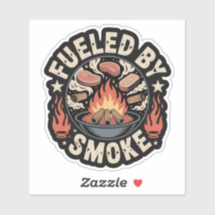 Von Rauch gespeist - GRILLEN Feuerwerk Emblem Aufkleber