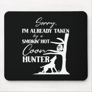 Von Raucher Hot Coon Hunter Funny Raccoon Hun eing Mousepad