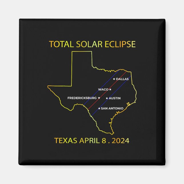 von Solar Eclipse 2024 Interaktive Karte Texas Ecl Magnet (Vorne)