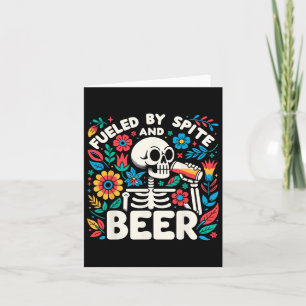 Von Spite und Bier gespeist Skelettblüte Karte