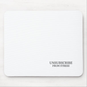 Von Stress Abbestellen Typografisches Büro Mousepad