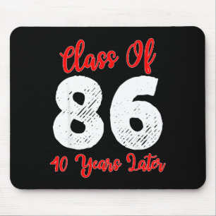 Von Tee-Klasse 1986 40. Klassentreffen High Mousepad
