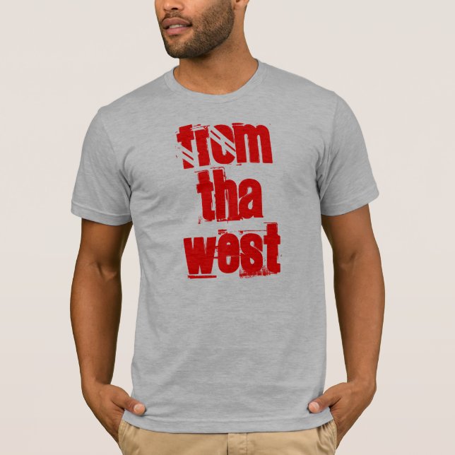 VON THA WEST T-Shirt (Vorderseite)