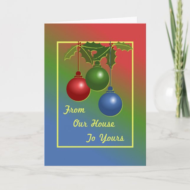 Von unserem Haus zu Ihnen Feiertagskarte (Vorderseite)
