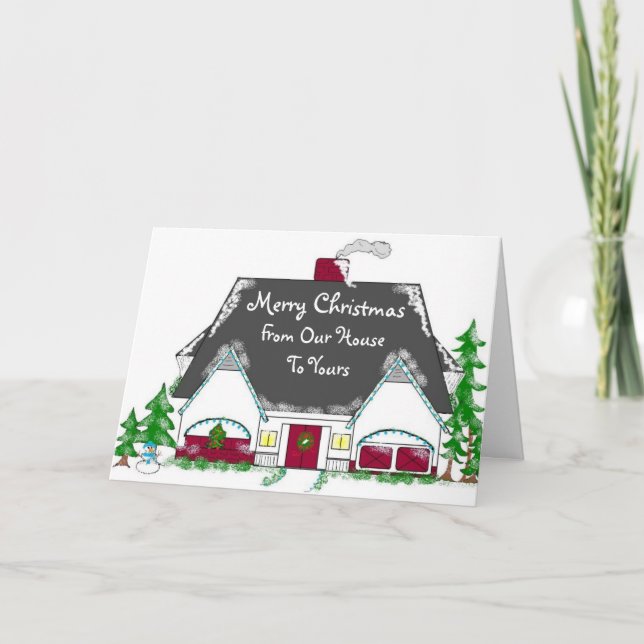 Von unserem Haus zu Ihrem Feiertagskarte (Vorderseite)