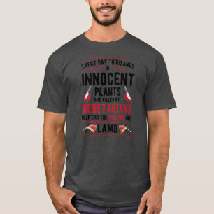 Von Vegetariern getötete Pflanzen beenden Gewalt E T-Shirt