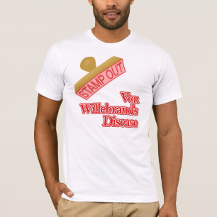 Von Willebrands Disease T-Shirt