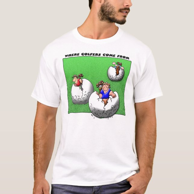 Von wo Golfspieler kommen T-Shirt (Vorderseite)