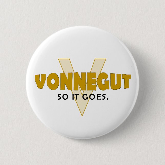 Vonnegut also es gehen button (Vorderseite)