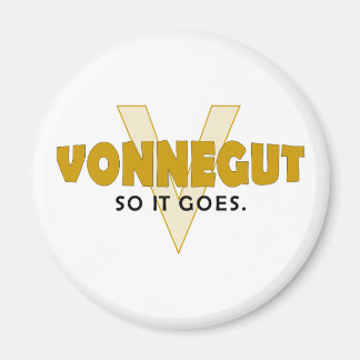 Vonnegut, also geht es magnet