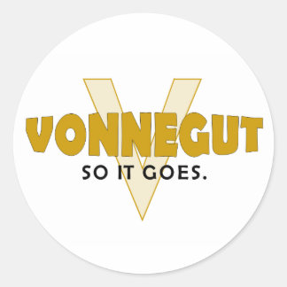 Vonnegut, also geht es runder aufkleber