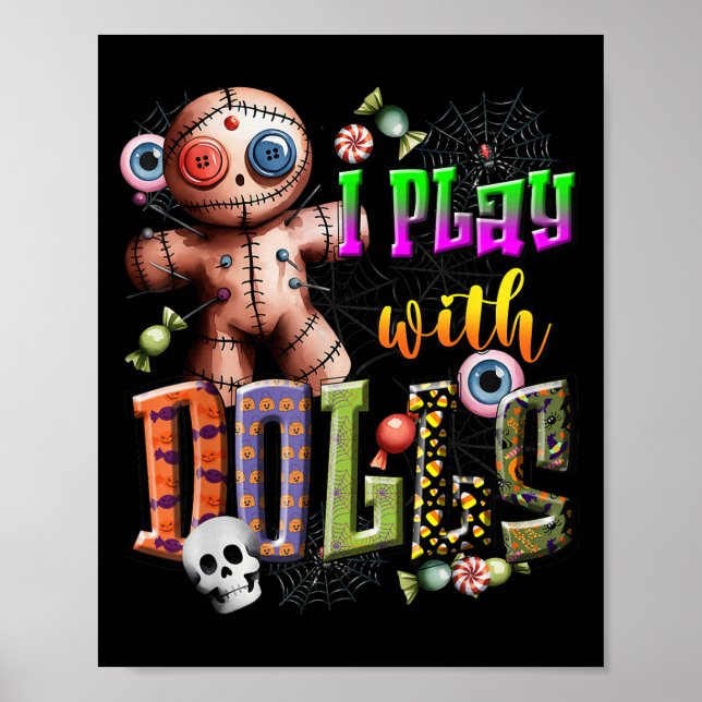 Voodoo Doll Shirt Play With Dolls Funny Soky Eyeba Poster (Vorne)