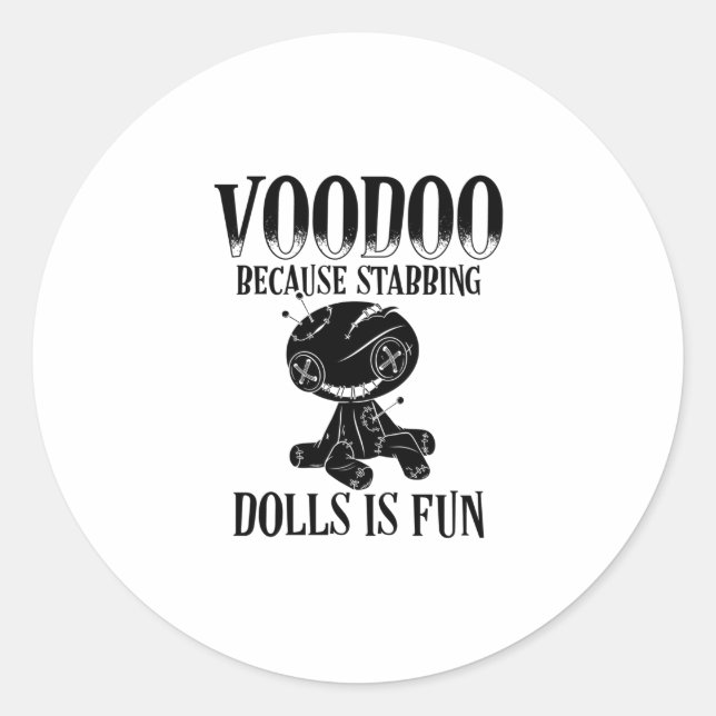 Voodoo Sayings | Voodoo Doll Magic Curse Gift Runder Aufkleber (Vorderseite)