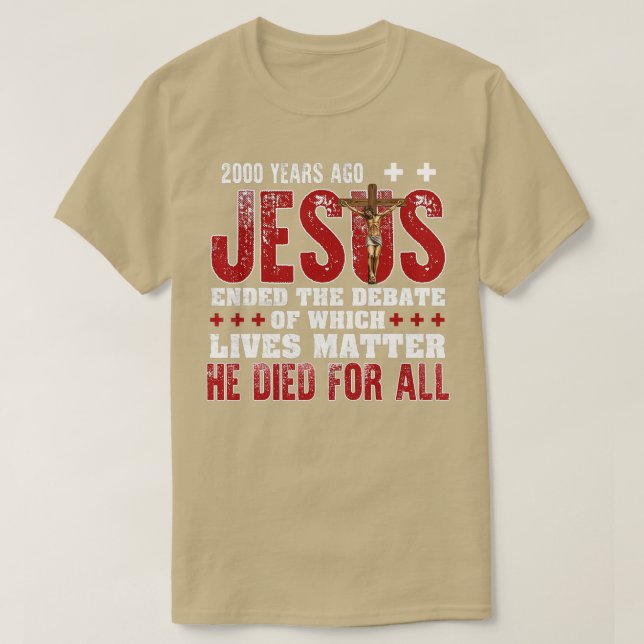 Vor 2000 Jahren beendete Jesus die Debatte Christl T-Shirt (Design vorne)