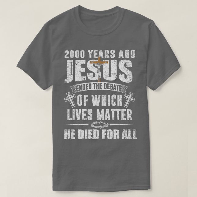 Vor 2000 Jahren beendete Jesus die DebatteChristia T-Shirt (Design vorne)