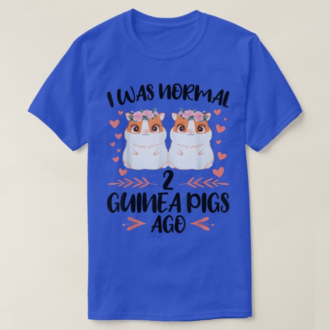 Vor 2 Guinea waren Haustiere normal T-Shirt (Design vorne)