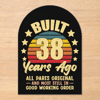 Vor 38 Jahren Alle Teile Original 38. Geburtstag Acryleinladungen