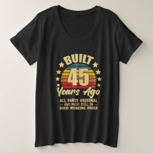 Vor 45 Jahren Alle Teile Original 45. Geburtstag Große Größe T-Shirt