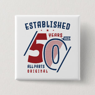 Vor 50 Jahren gegründet Geburtstagsgeschenk Idee Button
