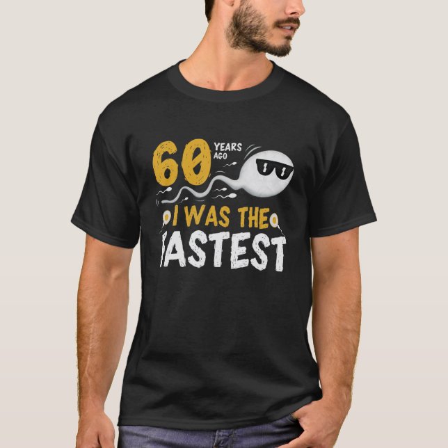 Vor 60 Jahren war ich der Schnellste T-Shirt (Vorderseite)