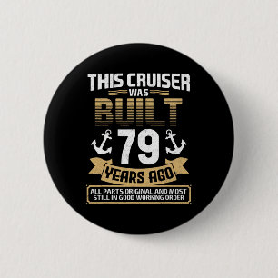 Vor 79 Jahren Gebaut Vintage 79 Jahre Alt 79. Gebt Button