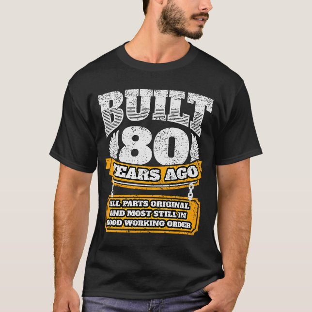 Vor 80 Jahren erbaut, alle Teile originell älterer T-Shirt (Vorderseite)