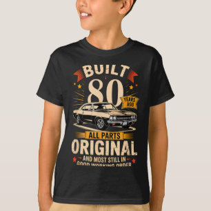 Vor 80 Jahren gebaut - Lustiges 80. Geburtstagsges T-Shirt