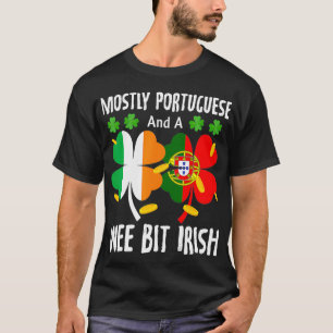 Vor allem Portugiesisch und etwas irisch St Patric T-Shirt
