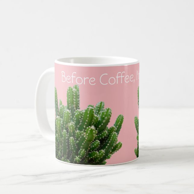 Vor dem Kaffee bin ich prickelig! Personalisiere Kaffeetasse (Vorderseite Links)