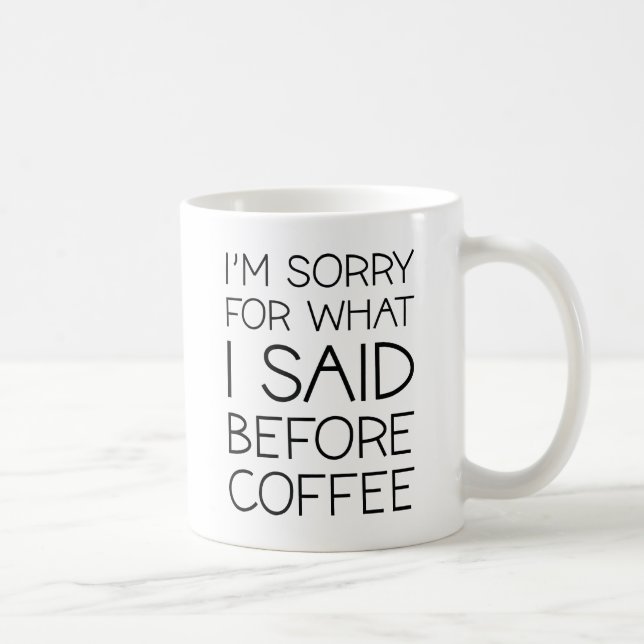 Vor dem Kaffee Kaffeetasse (Rechts)
