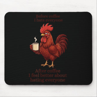 Vor dem Kaffee Nach dem Kaffee Lustiger Herren-Hum Mousepad