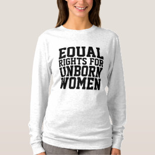 VOR DEM LEBEN, GLEICHBERECHTIGTE FÜR UNBORENE T - T-Shirt