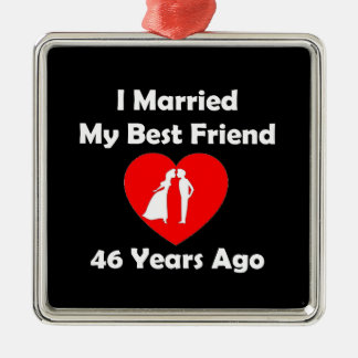 Vor I verheiratet mein bester Freund 46 Jahren Silbernes Ornament