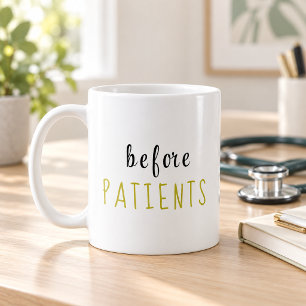 "vor PATIENTEN" Angehörige(r) eines Gesundheitsber Kaffeetasse