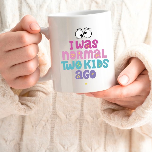 "Vor zwei Kindern war ich normal" Funny coffee mug Kaffeetasse (Von Creator hochgeladen)