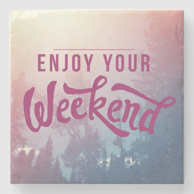 Vorbereitung auf das Wochenende Steinuntersetzer (Vorderseite)