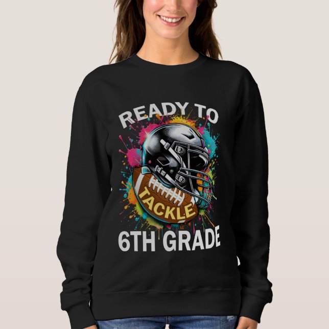 Vorbereitung auf den 6. sweatshirt (Vorderseite)
