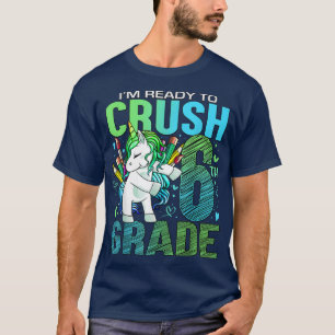 Vorbereitung auf den Abbruch der sechsten 6. Klass T-Shirt