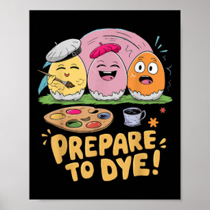 Vorbereitung auf die Färbung von Ostereiern Färben Poster