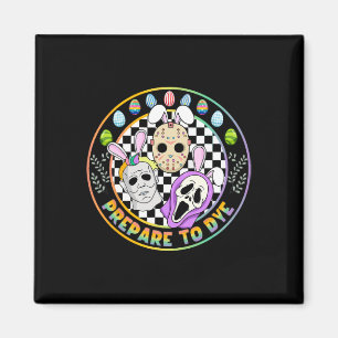 Vorbereitung auf Groovy Dye Funny Oaster Horror Fä Magnet
