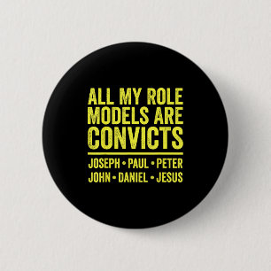 Vorbildfiguren sind Sträflinge joseph paul peter j Button
