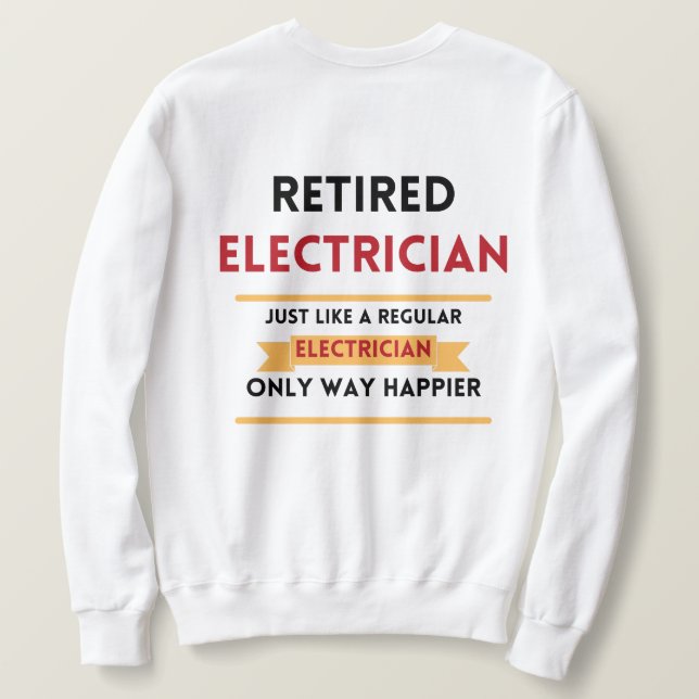 Vorder- und Rückseite Remüde Elektriker Rot-Rente Sweatshirt (Design Rückseite)