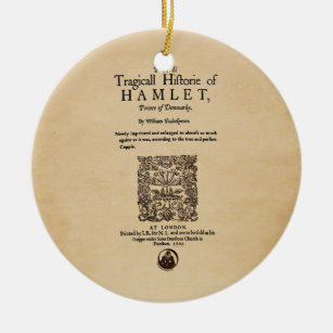 Vorderes Stück zu HamletQuarto (Version 1605) Keramik Ornament