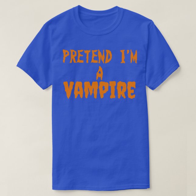 Vorgeben, ein Vampire T-Shirt (Design vorne)