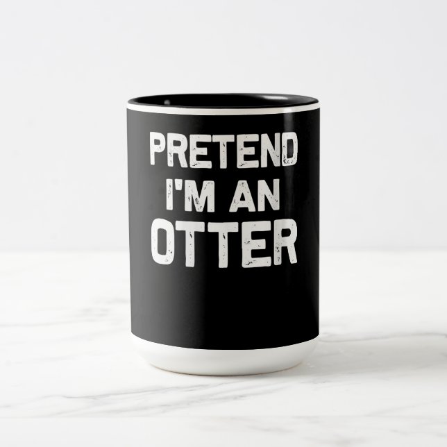 Vorgeben im Otter | Funny Gifts Idea Zweifarbige Tasse (Mittel)