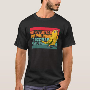 Vorgestellt, aber Papageien Goldenes Gewand T-Shirt