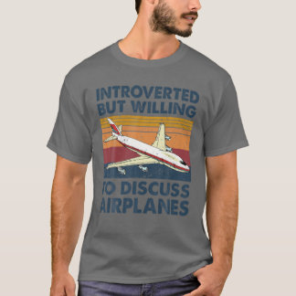 Vorgestellt, aber willens, Flugzeuge von Airpl zu T-Shirt