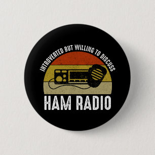 Vorgestellt, aber willens, Ham Radio zu diskutiere Button